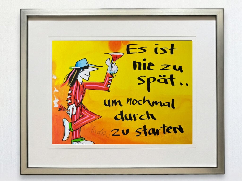 Udo Lindenberg Es ist nie zu spät gerahmt mit Museumsglas kaufen – Kunsthaus Reuer