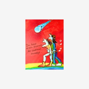 Udo Lindenberg Du bist mein Komet kaufen – Original Siebdruck handsigniert & limitiert. Kunsthaus Reuer Originalwerk.